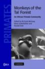 Monkeys of the Tai Forest : An African Primate Community - eBook