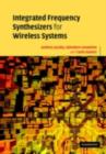Integrated Frequency Synthesizers for Wireless Systems - eBook