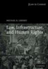 Law, Infrastructure and Human Rights - eBook