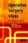 Operative Surgery Vivas for the MRCS - eBook