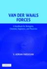 Van der Waals Forces : A Handbook for Biologists, Chemists, Engineers, and Physicists - eBook