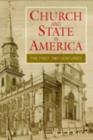 Church and State in America : The First Two Centuries - eBook