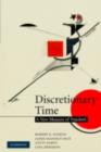 Discretionary Time : A New Measure of Freedom - Robert E. Goodin