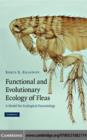 Functional and Evolutionary Ecology of Fleas : A Model for Ecological Parasitology - eBook