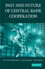 Past and Future of Central Bank Cooperation - eBook