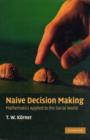Naive Decision Making - eBook
