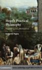 Hegel's Practical Philosophy : Rational Agency as Ethical Life - eBook