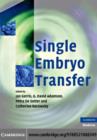Single Embryo Transfer - eBook