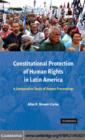 Constitutional Protection of Human Rights in Latin America : A Comparative Study of Amparo Proceedings - eBook