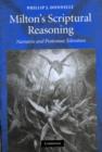 Milton's Scriptural Reasoning : Narrative and Protestant Toleration - Phillip J. Donnelly