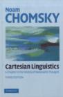 Cartesian Linguistics : A Chapter in the History of Rationalist Thought - eBook