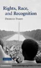 Rights, Race, and Recognition - eBook