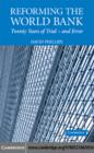 Reforming the World Bank : Twenty Years of Trial - and Error - eBook