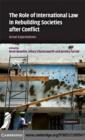 Role of International Law in Rebuilding Societies after Conflict : Great Expectations - eBook