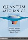 Quantum Mechanics - Gennaro Auletta