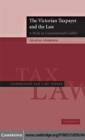 Victorian Taxpayer and the Law : A Study in Constitutional Conflict - eBook