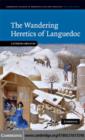 The Wandering Heretics of Languedoc - eBook