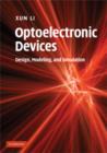 Optoelectronic Devices : Design, Modeling, and Simulation - eBook