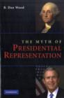 Myth of Presidential Representation - eBook