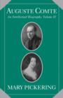 Auguste Comte: Volume 2 : An Intellectual Biography - eBook