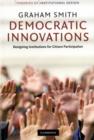 Democratic Innovations : Designing Institutions for Citizen Participation - eBook