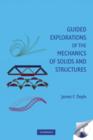 Guided Explorations of the Mechanics of Solids and Structures - eBook