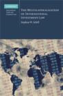 The Multilateralization of International Investment Law - eBook