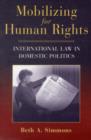 Mobilizing for Human Rights : International Law in Domestic Politics - eBook