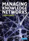 Managing Knowledge Networks - eBook