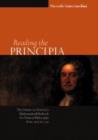 Reading the Principia : The Debate on Newton's Mathematical Methods for Natural Philosophy from 1687 to 1736 - eBook
