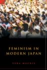 Feminism in Modern Japan : Citizenship, Embodiment and Sexuality - eBook