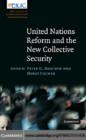 United Nations Reform and the New Collective Security - eBook