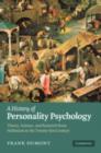 History of Personality Psychology : Theory, Science, and Research from Hellenism to the Twenty-First Century - eBook