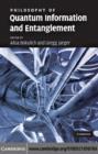 Philosophy of Quantum Information and Entanglement - eBook