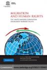 Migration and Human Rights : The United Nations Convention on Migrant Workers' Rights - eBook