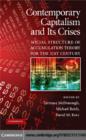 Contemporary Capitalism and its Crises : Social Structure of Accumulation Theory for the 21st Century - eBook