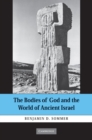 Bodies of God and the World of Ancient Israel - eBook