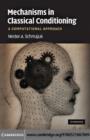 Mechanisms in Classical Conditioning : A Computational Approach - eBook