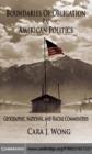 Boundaries of Obligation in American Politics : Geographic, National, and Racial Communities - eBook