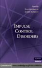 Impulse Control Disorders - eBook