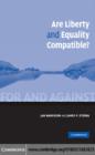 Are Liberty and Equality Compatible? - eBook