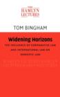 Widening Horizons : The Influence of Comparative Law and International Law on Domestic Law - eBook