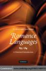Romance Languages : A Historical Introduction - eBook