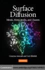 Surface Diffusion : Metals, Metal Atoms, and Clusters - eBook