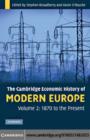 Cambridge Economic History of Modern Europe: Volume 2, 1870 to the Present - eBook