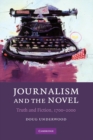 Journalism and the Novel : Truth and Fiction, 1700-2000 - eBook