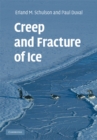 Creep and Fracture of Ice - eBook