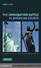 Immigration Battle in American Courts - eBook