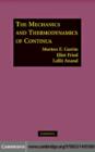 The Mechanics and Thermodynamics of Continua - Morton E. Gurtin