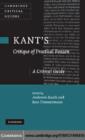 Kant's 'Critique of Practical Reason' : A Critical Guide - eBook